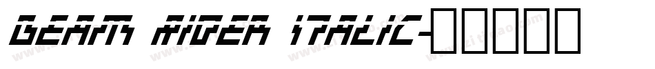 Beam Rider Italic字体转换